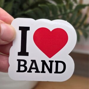 I Love Band Sticker